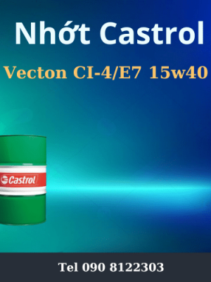 Nhớt Castrol Vecton CI-4-E7 15w40